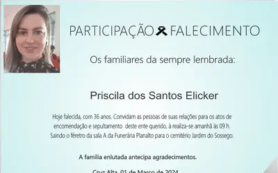 Falecimento, Priscila dos Santos Elicker, aos 36 anos 